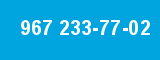967 233-77-02